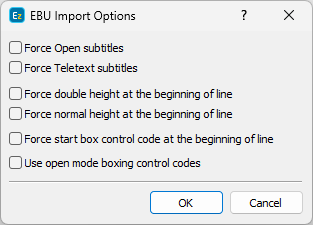 &nbsp;EBU Import Options&nbsp;